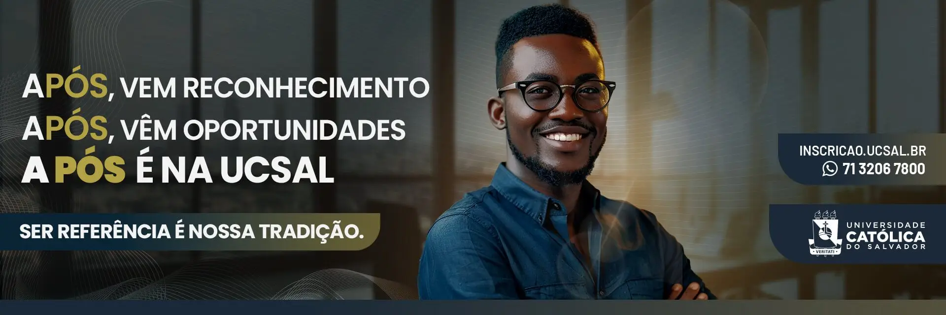 A PÓS É NA UCSAL Desktop-Pós-graduação-presencial